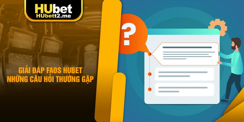FAQs - hỗ trợ khách hàng